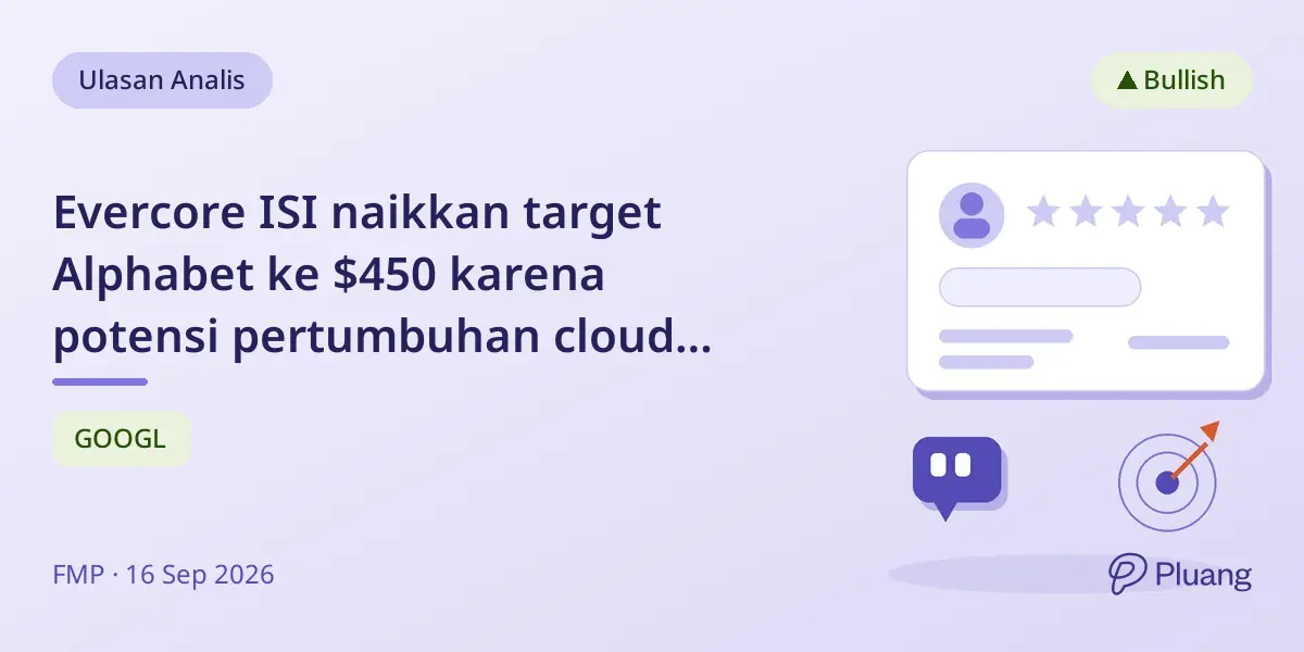 Evercore ISI naikkan target Alphabet ke $450 karena potensi pertumbuhan cloud yang kuat.