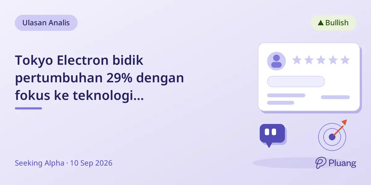 Tokyo Electron bidik pertumbuhan 29% dengan fokus ke teknologi semikonduktor canggih meski penjualan di China turun