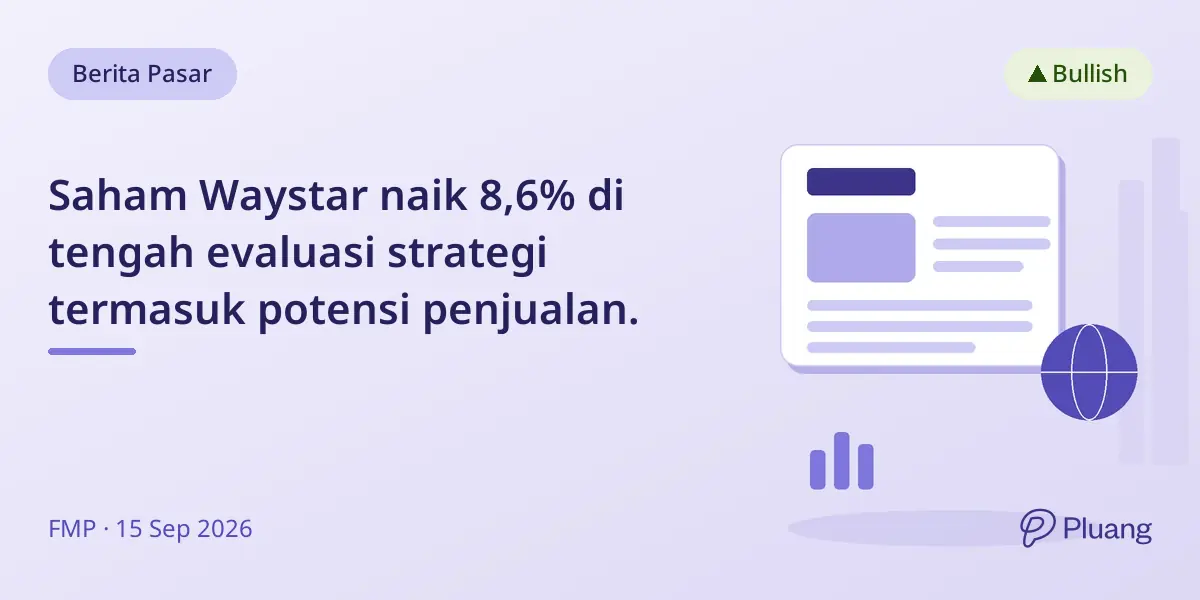 Saham Waystar naik 8,6% di tengah evaluasi strategi termasuk potensi penjualan.