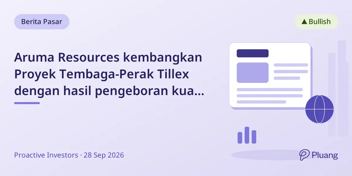 Aruma Resources kembangkan Proyek Tembaga-Perak Tillex dengan hasil pengeboran kuat dan perluasan lahan di Kanada.