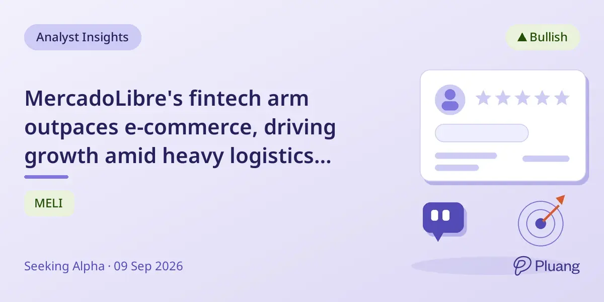 MercadoLibre's fintech arm outpaces e-commerce, driving growth amid heavy logistics investment.