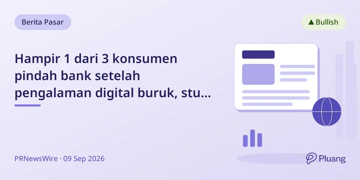 Hampir 1 dari 3 konsumen pindah bank setelah pengalaman digital buruk, studi tunjukkan loyalitas berbeda tiap generasi.