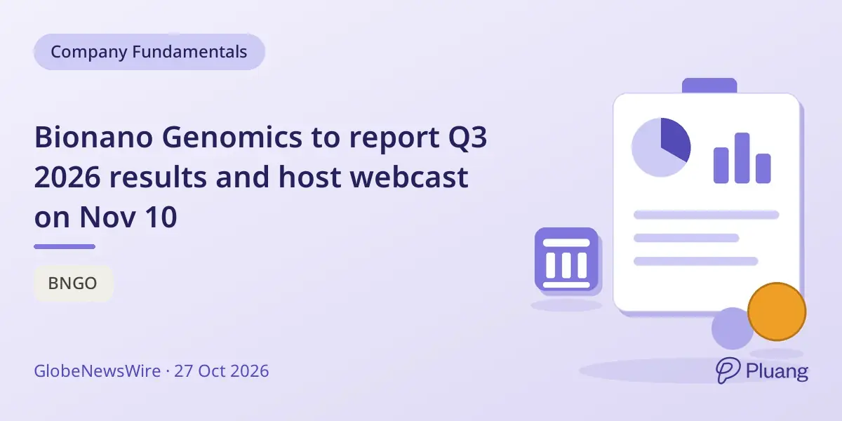 Bionano Genomics to report Q3 2026 results and host webcast on Nov 10