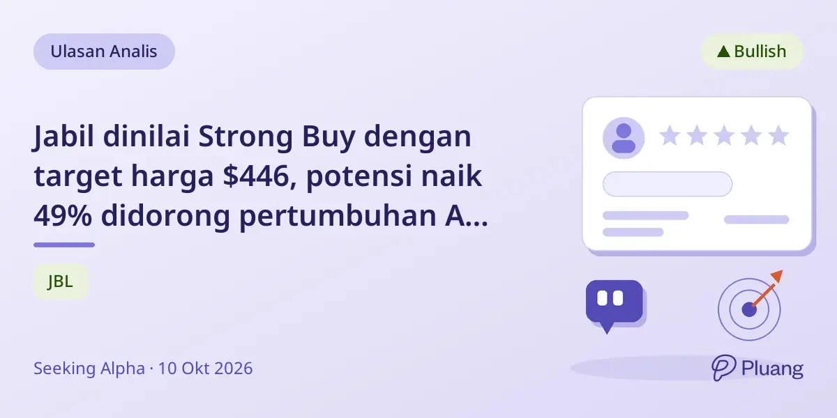 Jabil dinilai Strong Buy dengan target harga $446, potensi naik 49% didorong pertumbuhan AI dan margin.