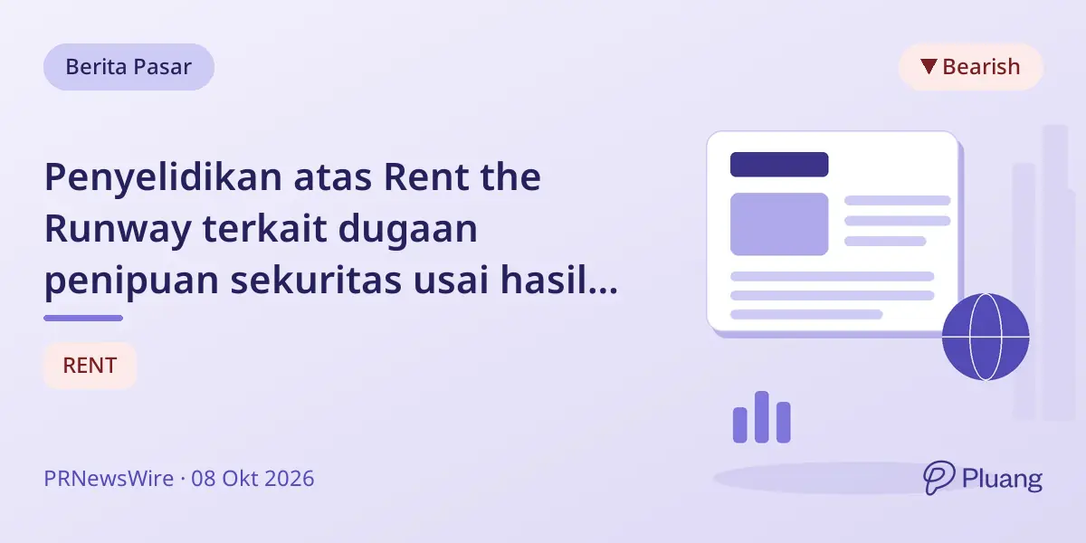 Penyelidikan atas Rent the Runway terkait dugaan penipuan sekuritas usai hasil kuartal dua mengecewakan