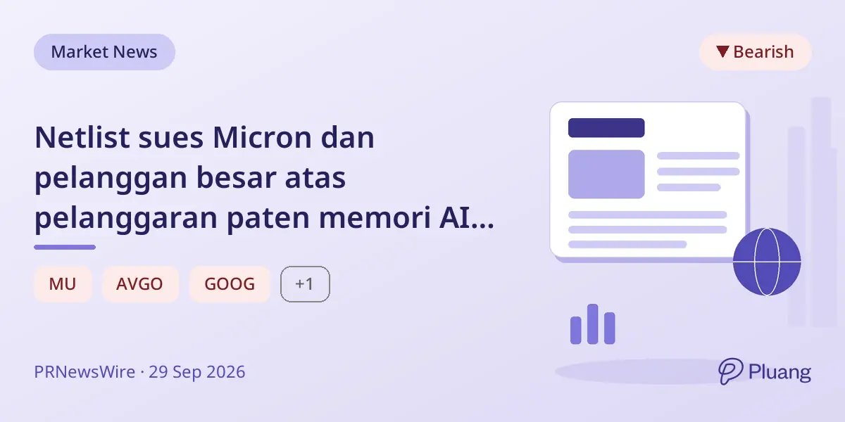 Netlist sues Micron dan pelanggan besar atas pelanggaran paten memori AI di ITC AS