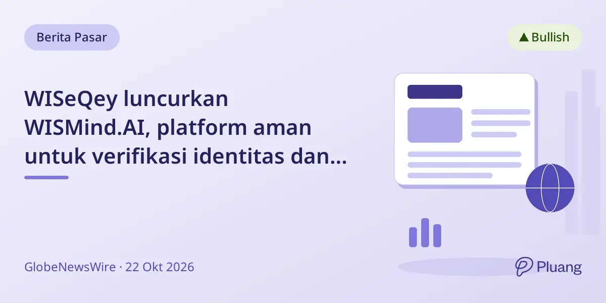 WISeQey luncurkan WISMind.AI, platform aman untuk verifikasi identitas dan aksi agen AI otonom