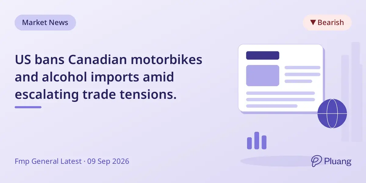 US bans Canadian motorbikes and alcohol imports amid escalating trade tensions.