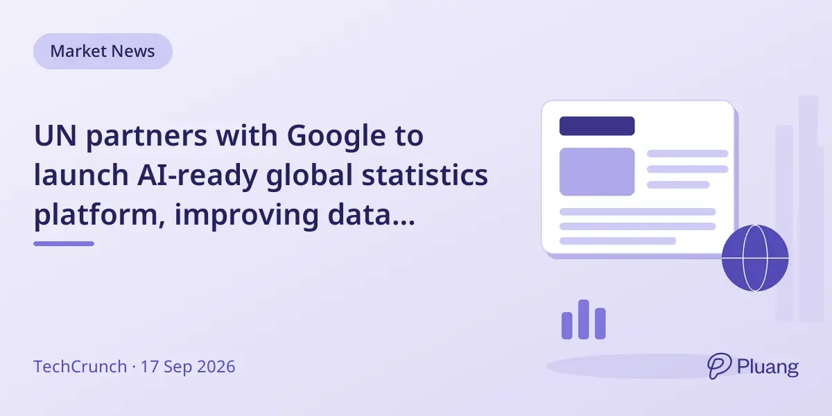 UN partners with Google to launch AI-ready global statistics platform, improving data access and reliability.