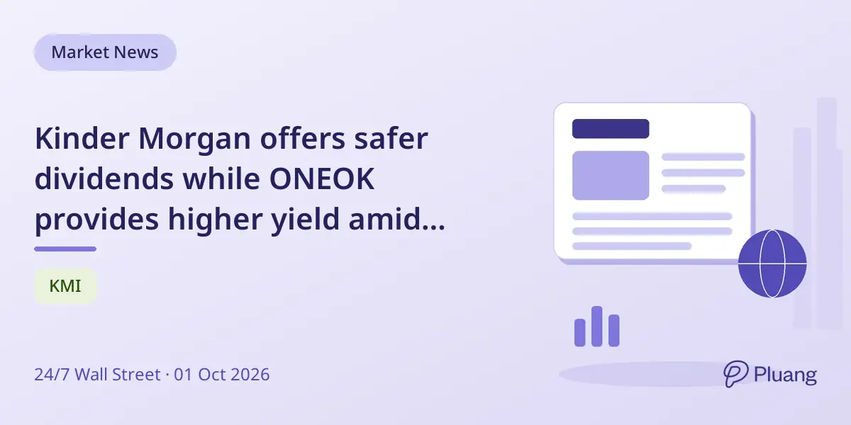 Kinder Morgan offers safer dividends while ONEOK provides higher yield amid recent stock drops.