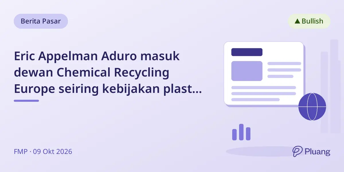 Eric Appelman Aduro masuk dewan Chemical Recycling Europe seiring kebijakan plastik sirkular UE maju.