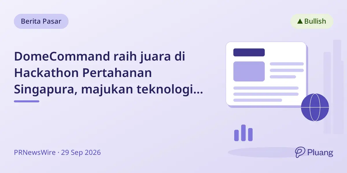 DomeCommand raih juara di Hackathon Pertahanan Singapura, majukan teknologi kontrol drone.
