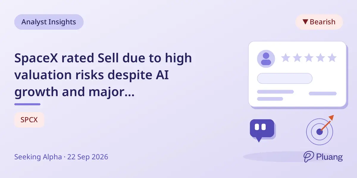 SpaceX rated Sell due to high valuation risks despite AI growth and major infrastructure investments.