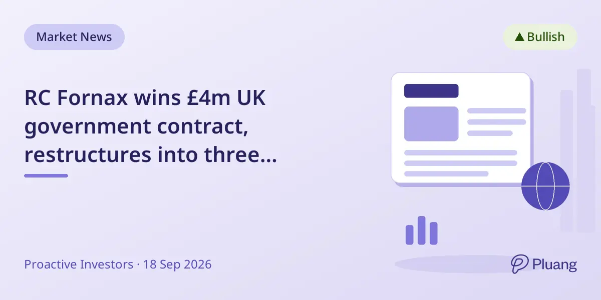 RC Fornax wins £4m UK government contract, restructures into three divisions