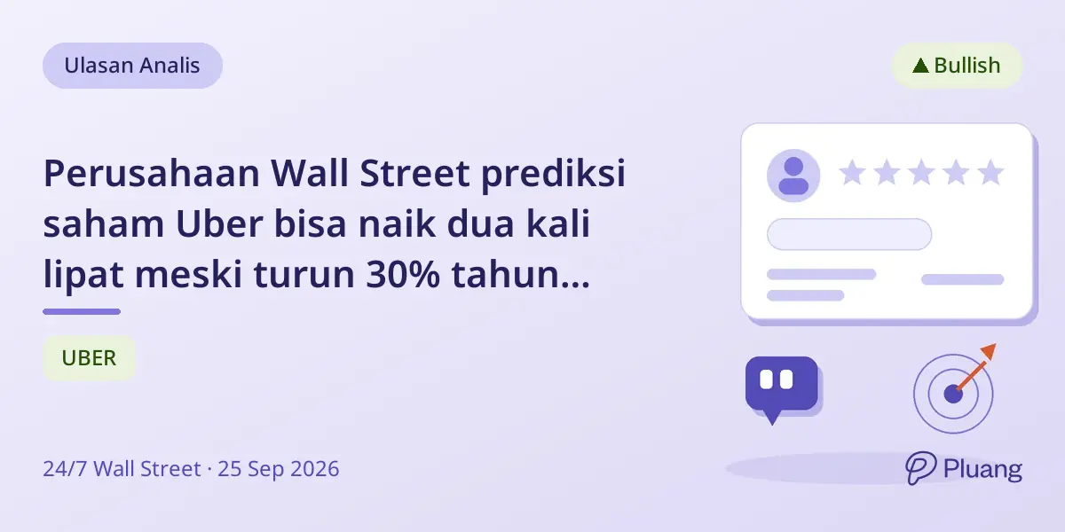 Perusahaan Wall Street prediksi saham Uber bisa naik dua kali lipat meski turun 30% tahun lalu.