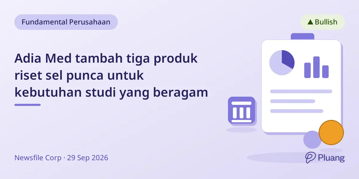 Adia Med tambah tiga produk riset sel punca untuk kebutuhan studi yang beragam