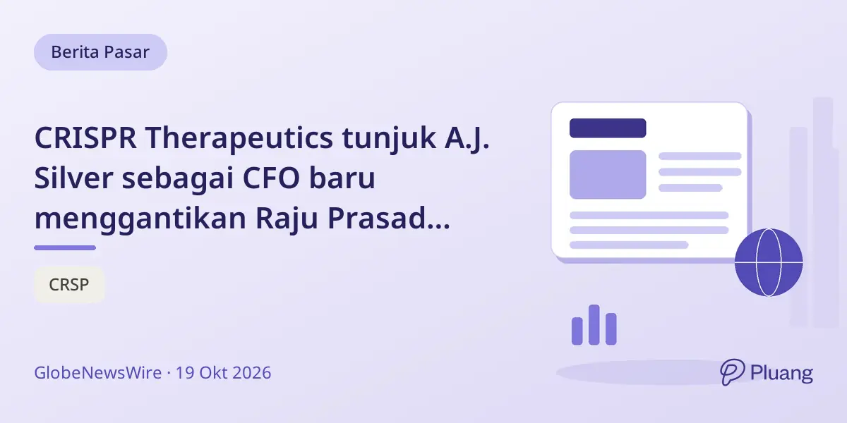 CRISPR Therapeutics tunjuk A.J. Silver sebagai CFO baru menggantikan Raju Prasad yang mundur.