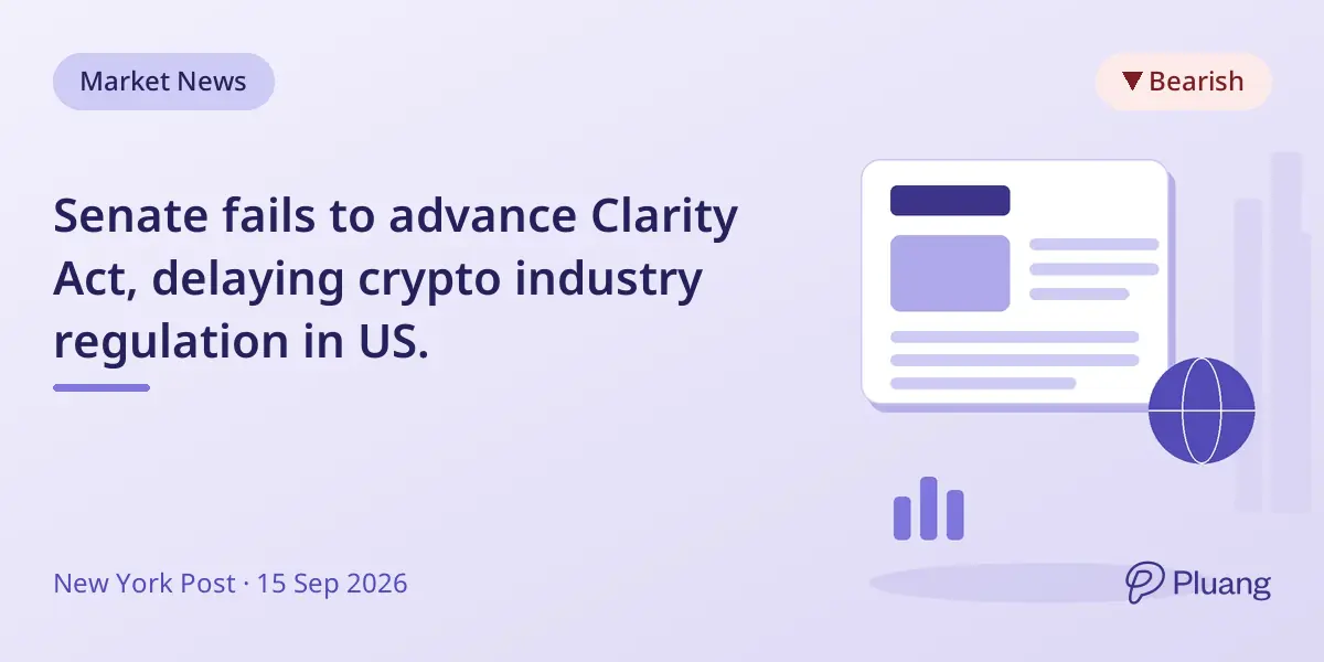 Senate fails to advance Clarity Act, delaying crypto industry regulation in US.