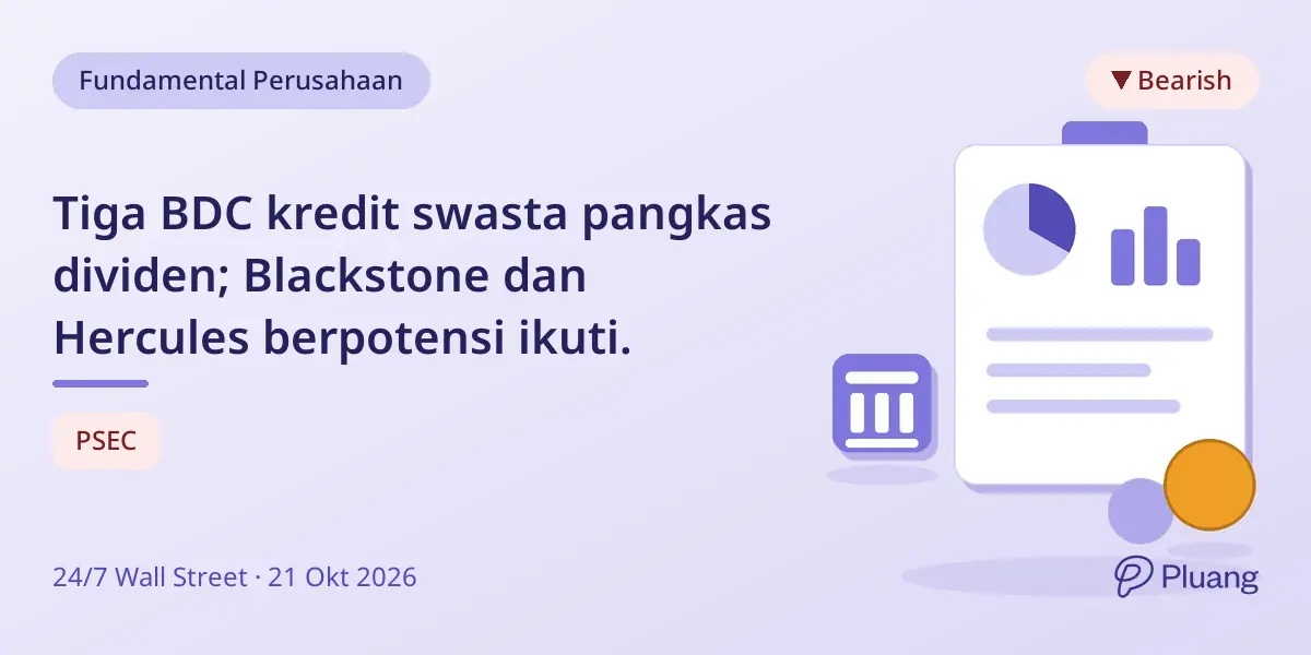 Tiga BDC kredit swasta pangkas dividen; Blackstone dan Hercules berpotensi ikuti.