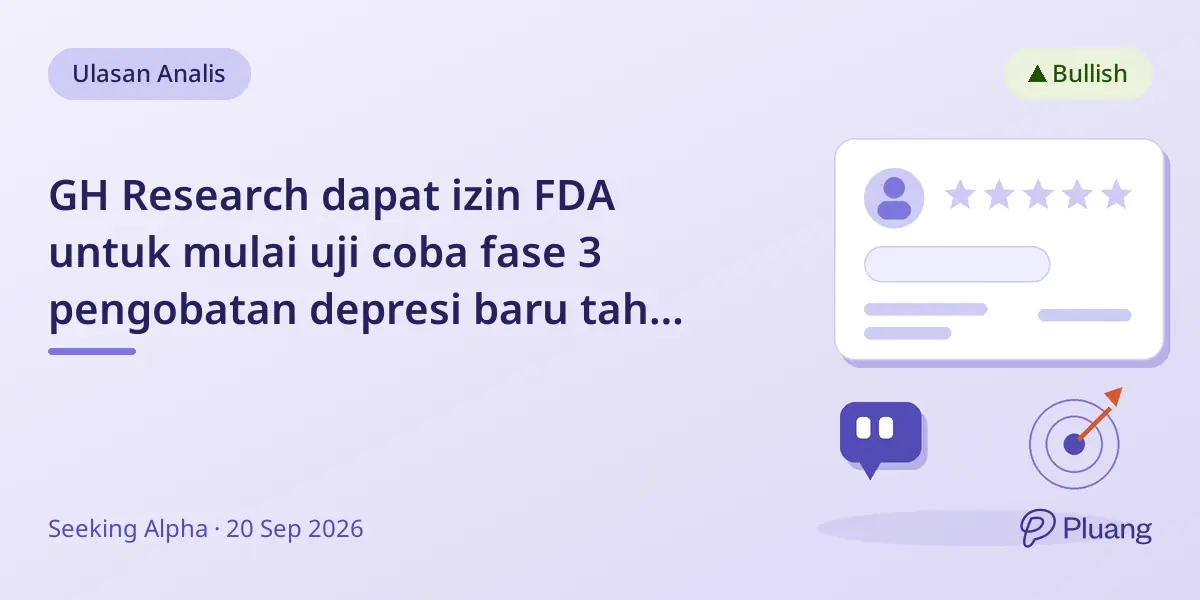 GH Research dapat izin FDA untuk mulai uji coba fase 3 pengobatan depresi baru tahun 2026
