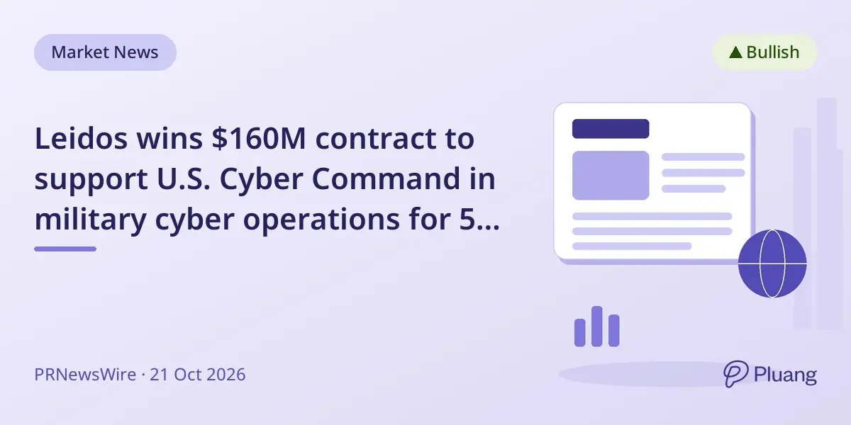 Leidos wins $160M contract to support U.S. Cyber Command in military cyber operations for 5 years