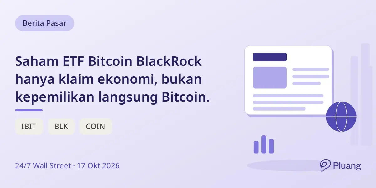 Saham ETF Bitcoin BlackRock hanya klaim ekonomi, bukan kepemilikan langsung Bitcoin.