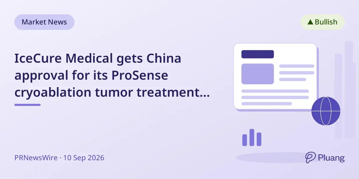 IceCure Medical gets China approval for its ProSense cryoablation tumor treatment system