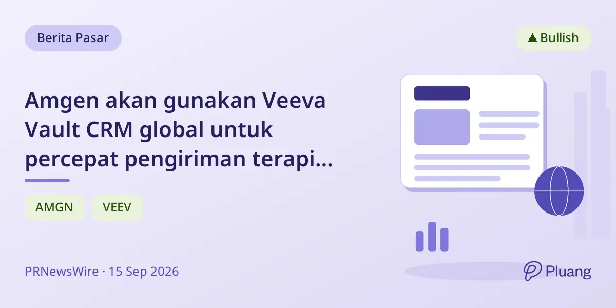 Amgen akan gunakan Veeva Vault CRM global untuk percepat pengiriman terapi baru.