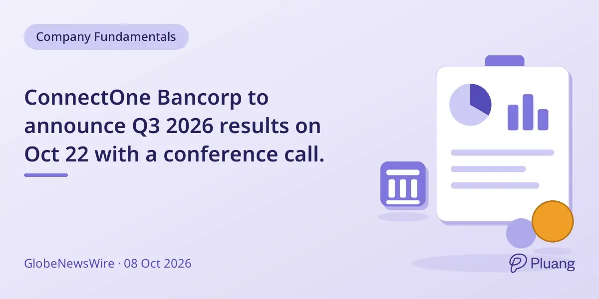 ConnectOne Bancorp to announce Q3 2026 results on Oct 22 with a conference call.