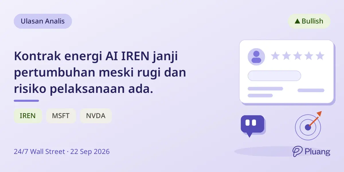 Kontrak energi AI IREN janji pertumbuhan meski rugi dan risiko pelaksanaan ada.