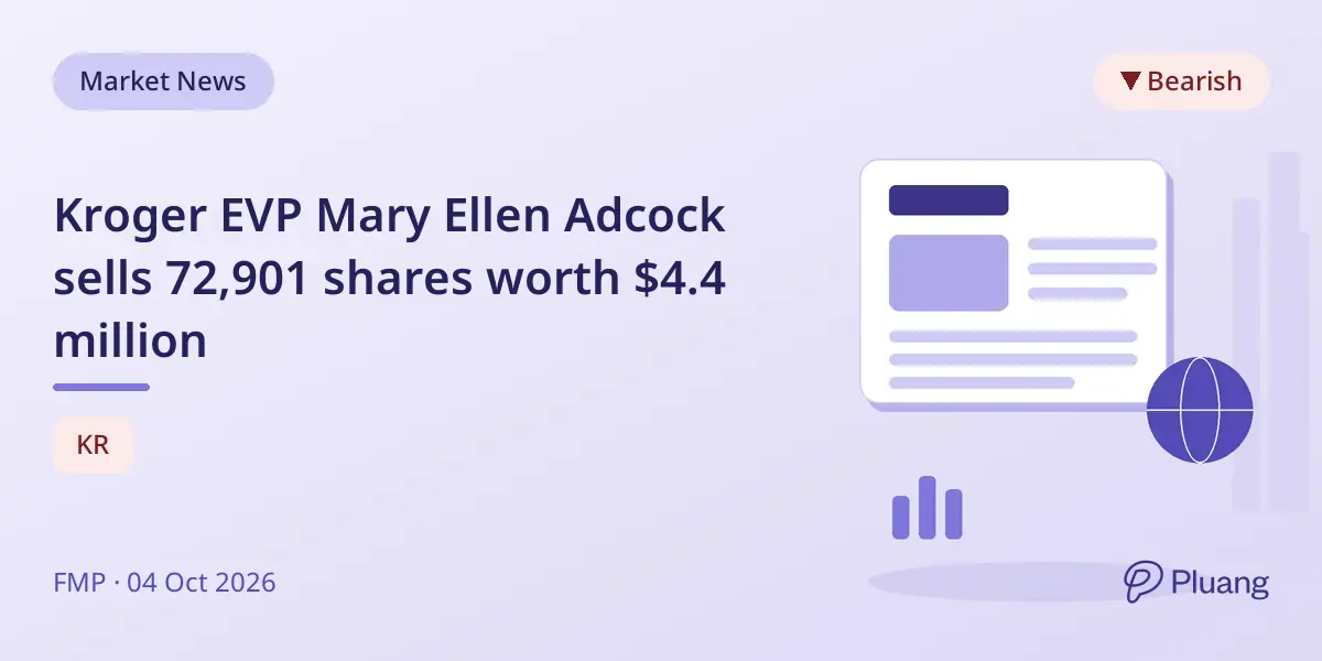 Kroger EVP Mary Ellen Adcock sells 72,901 shares worth $4.4 million