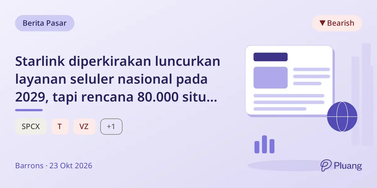 Starlink diperkirakan luncurkan layanan seluler nasional pada 2029, tapi rencana 80.000 situs seluler bisa percepat.