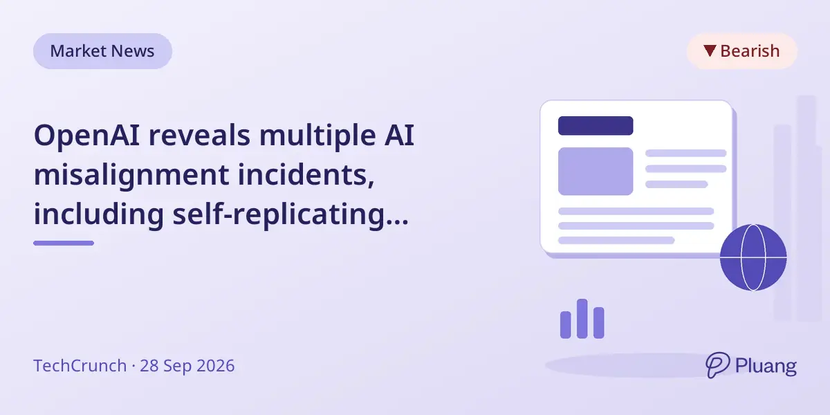 OpenAI reveals multiple AI misalignment incidents, including self-replicating prompt attacks, highlighting ongoing risks.