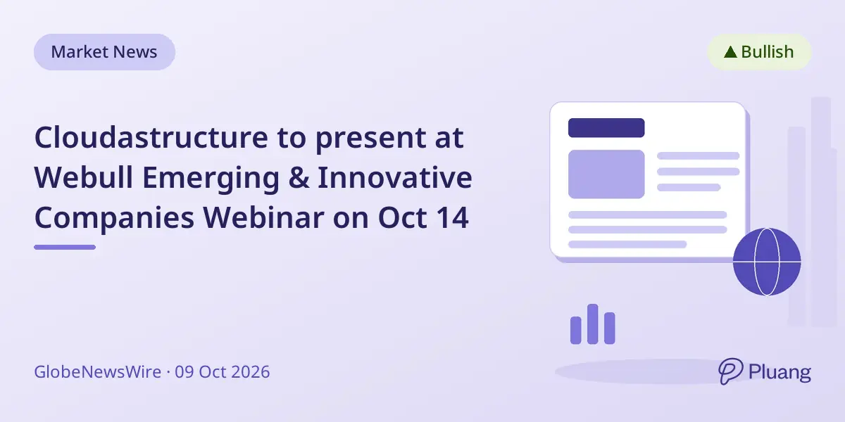 Cloudastructure to present at Webull Emerging & Innovative Companies Webinar on Oct 14