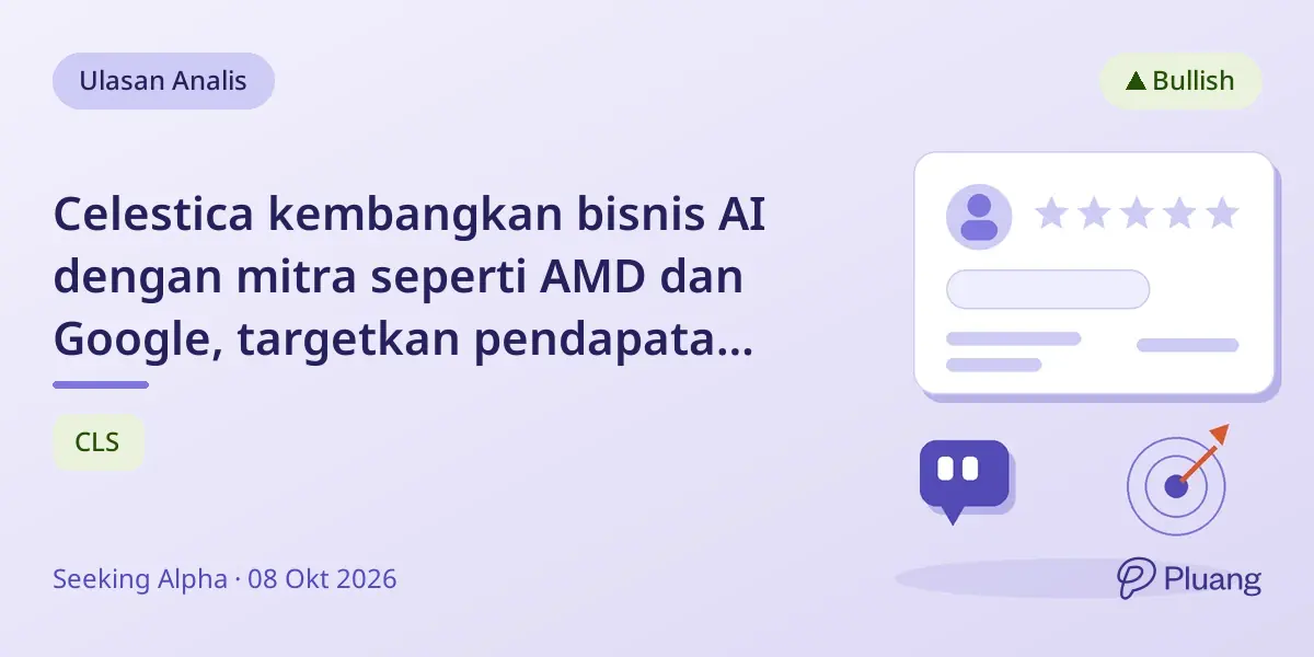 Celestica kembangkan bisnis AI dengan mitra seperti AMD dan Google, targetkan pendapatan $27 miliar pada 2027.