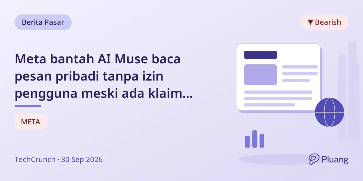 Meta bantah AI Muse baca pesan pribadi tanpa izin pengguna meski ada klaim jurnalis.
