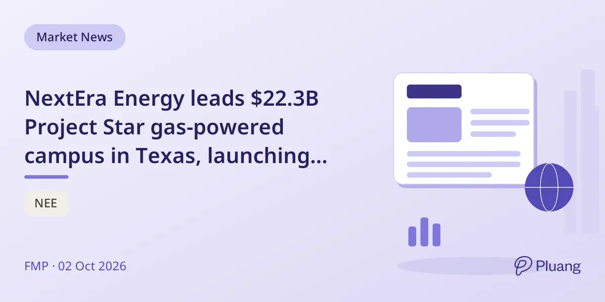 NextEra Energy leads $22.3B Project Star gas-powered campus in Texas, launching 2029 with 6.47GW capacity.