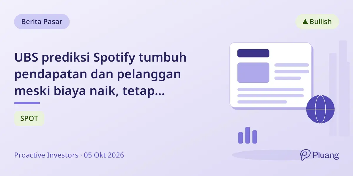 UBS prediksi Spotify tumbuh pendapatan dan pelanggan meski biaya naik, tetap rekomendasi beli dengan target $675.