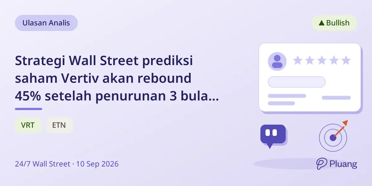 Strategi Wall Street prediksi saham Vertiv akan rebound 45% setelah penurunan 3 bulan terakhir.