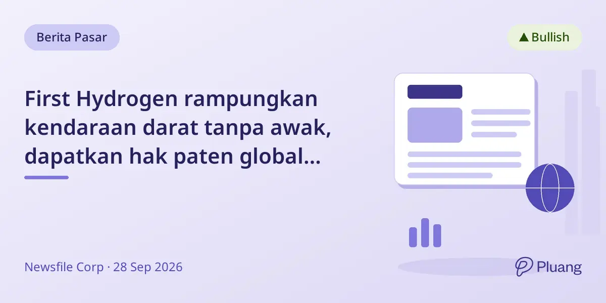 First Hydrogen rampungkan kendaraan darat tanpa awak, dapatkan hak paten global eksklusif.