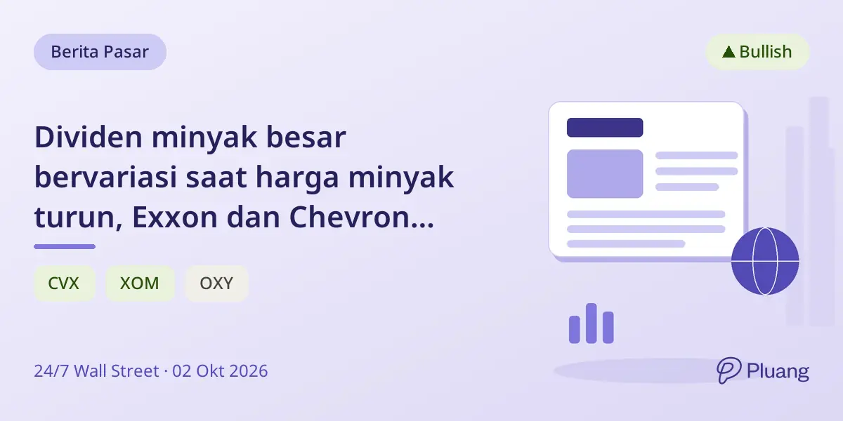Dividen minyak besar bervariasi saat harga minyak turun, Exxon dan Chevron paling stabil.