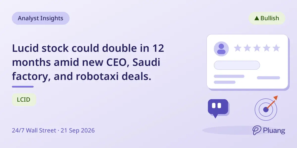 Lucid stock could double in 12 months amid new CEO, Saudi factory, and robotaxi deals.