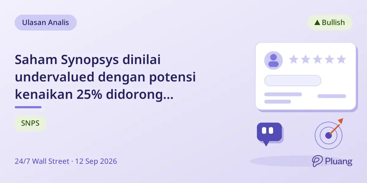 Saham Synopsys dinilai undervalued dengan potensi kenaikan 25% didorong pertumbuhan AI yang kuat.