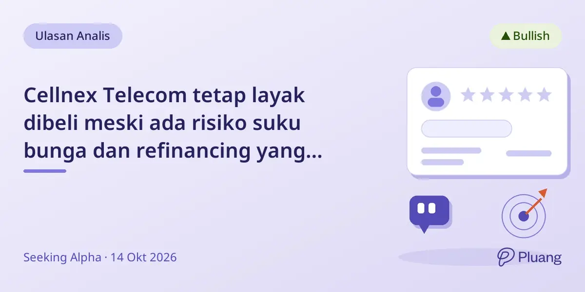Cellnex Telecom tetap layak dibeli meski ada risiko suku bunga dan refinancing yang naik.