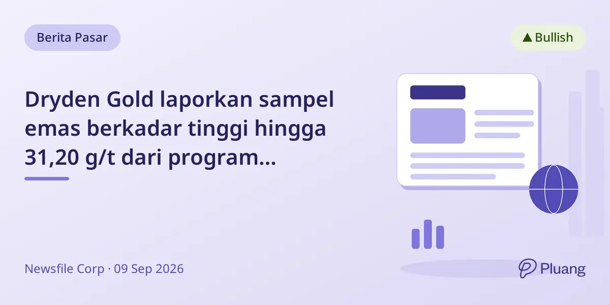 Dryden Gold laporkan sampel emas berkadar tinggi hingga 31,20 g/t dari program eksplorasi Hyndman 2026.