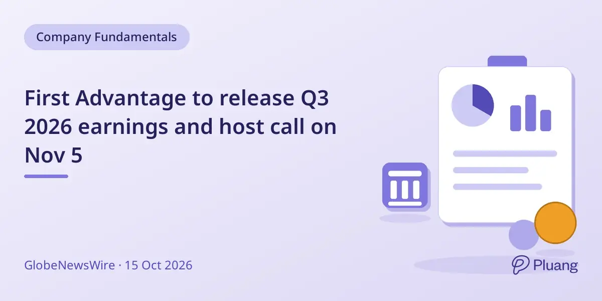 First Advantage to release Q3 2026 earnings and host call on Nov 5