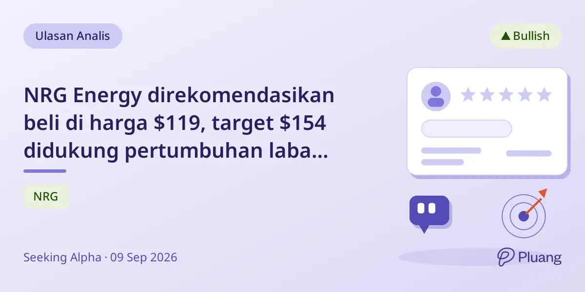 NRG Energy direkomendasikan beli di harga $119, target $154 didukung pertumbuhan laba dan akuisisi strategis.