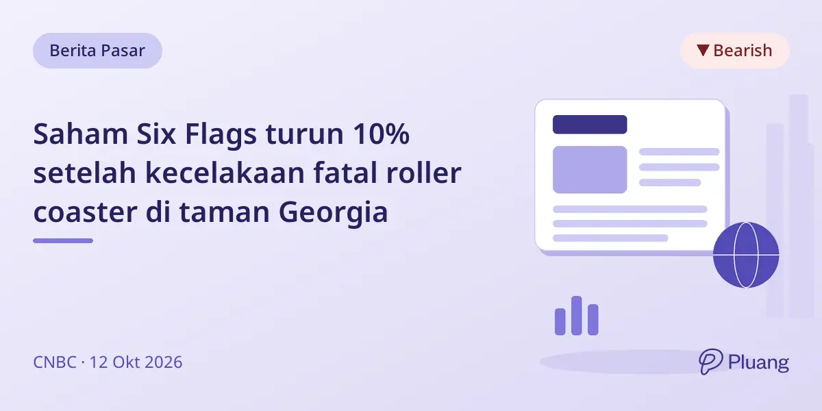 Saham Six Flags turun 10% setelah kecelakaan fatal roller coaster di taman Georgia