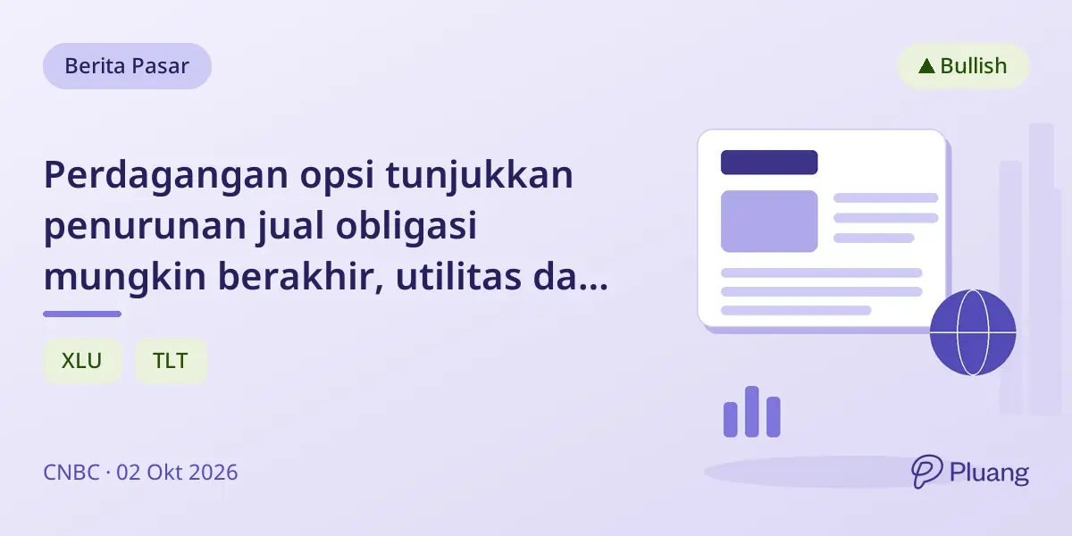 Perdagangan opsi tunjukkan penurunan jual obligasi mungkin berakhir, utilitas dan futures obligasi alami taruhan bullish.