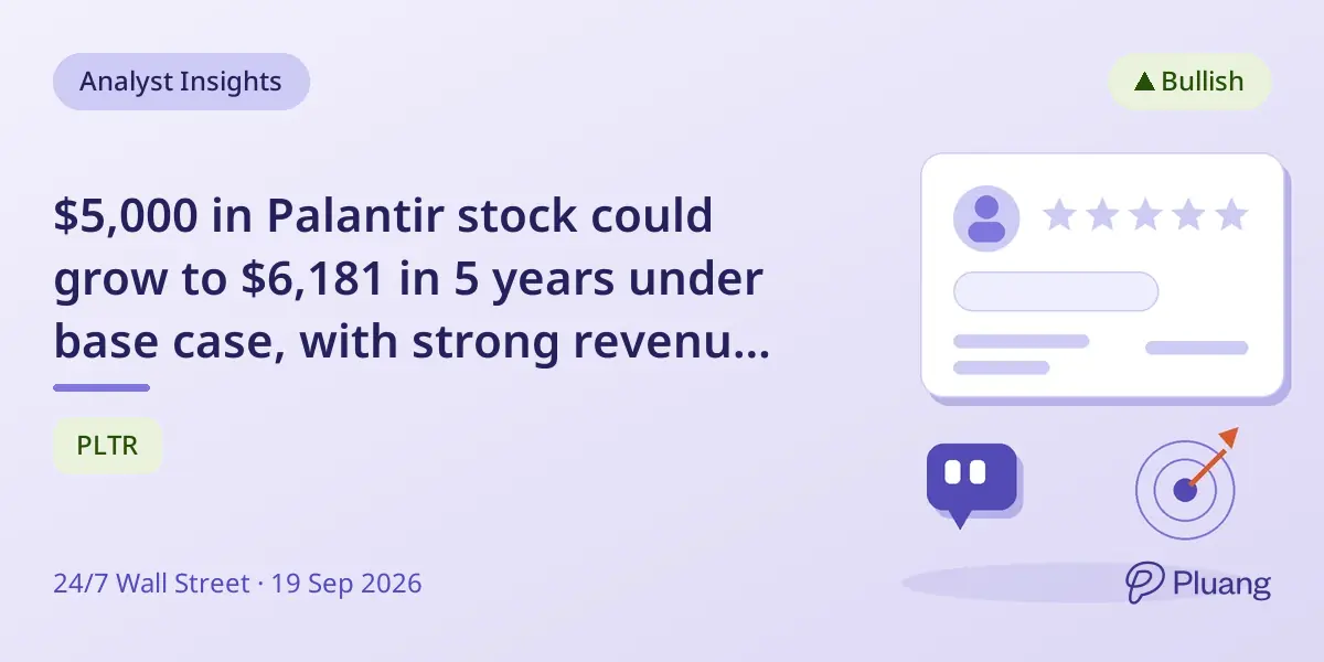 $5,000 in Palantir stock could grow to $6,181 in 5 years under base case, with strong revenue growth but high valuation risks.